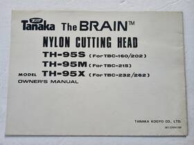 967-33004-200 Tanaka The Brain Nylon Cutting Head Models Th-95s Th-95m Th-95x Owners Manual