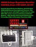 Onan Replaces #191-222 Voltage Regulator Rectifier And New Bolt. Fixed Price $49.00.
