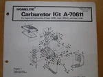 1976 Homelite Carburetor Kit A-70611 Rebuild Instructions Parts List P/n 17028. Fixed Price $7.99.