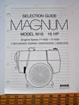 Vintage Kohler Magnum Model M16 Hp, Engine Specs. 711500-711550 1988 Ed.. Fixed Price $10.00.