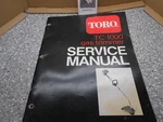 Toro Service Manual Tc 1000 Gas Trimmer. Fixed Price $10.00.
