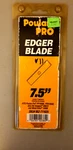 Poulan Pro Edger Blade 7.5"/ Inch Fits Snapper SNE31 & Weedeater 1000E New. Fixed Price $10.00.