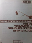 Echo Kioritz SRM-210AE Gasoline Brushcutter Trimmer Owner & Parts Manual. Fixed Price $39.09.