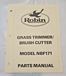 Robin Grass Brush Cutter Model NBF171 Parts Manual Original Oem Illustrated 1989. Fixed Price $19.95.