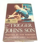 Trigger John's By Tom Robinson. Fixed Price $9.99.