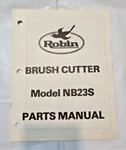 Robin Brush Cutter Model NB23S Parts Manual Original Oem Illustrated 1989. Fixed Price $19.95.