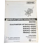 1980S Echo Cultivator Attachment Operators Manual SRAC-200 300 400 Rmac Kioritz. Fixed Price $9.99.